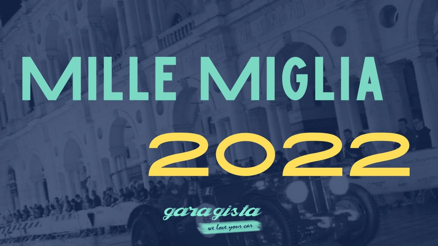 Mille Miglia: the Queen of races!